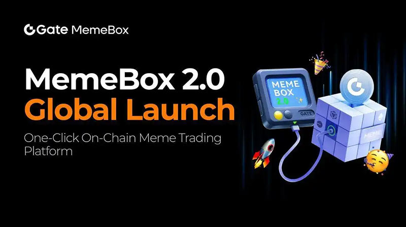 比山寨币还快？Gate.io推出“MemeBox 2.0”，助你抓住早期红利-网创圈