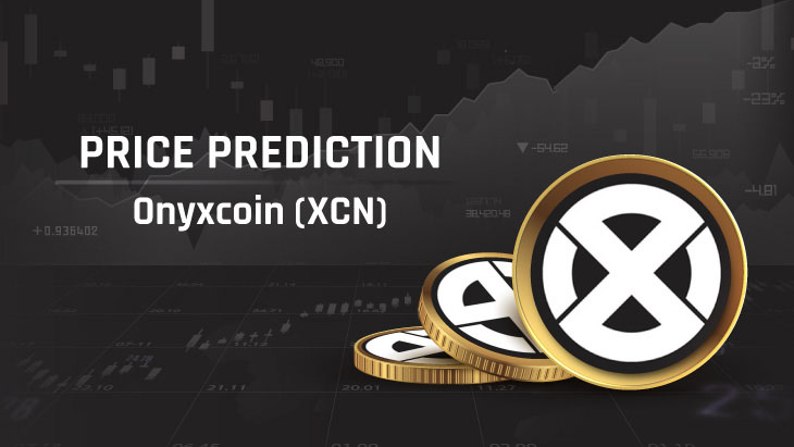 Onyxcoin(XCN)币价格预测：XCN能否回升至历史最高点？2025-2030年-网创圈