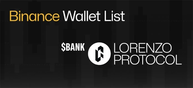 Lorenzo Protocol 的 BANK 暴涨后将如何发展？是反弹还是回调？-网创圈